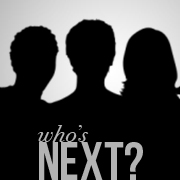 Who's Next?