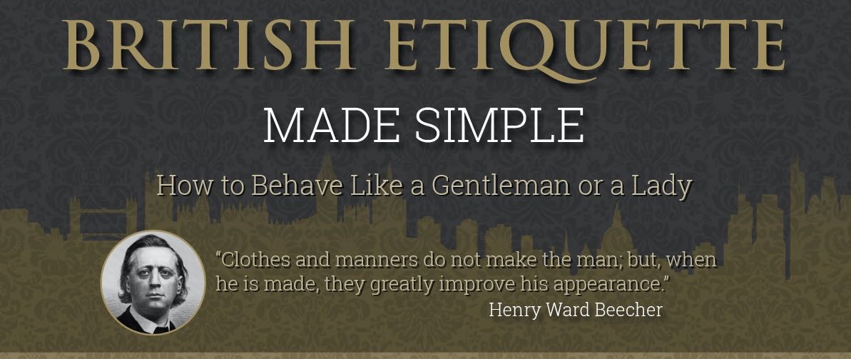 A simple guide to the etiquette of being English nobility