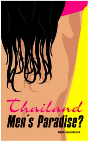 Thailand, Men's Paradise?