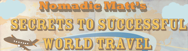 Nomadic Matt's World Travel