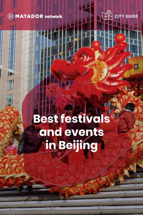 The best Beijing events and festivals