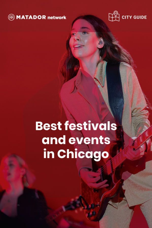 The best Chicago events and festivals