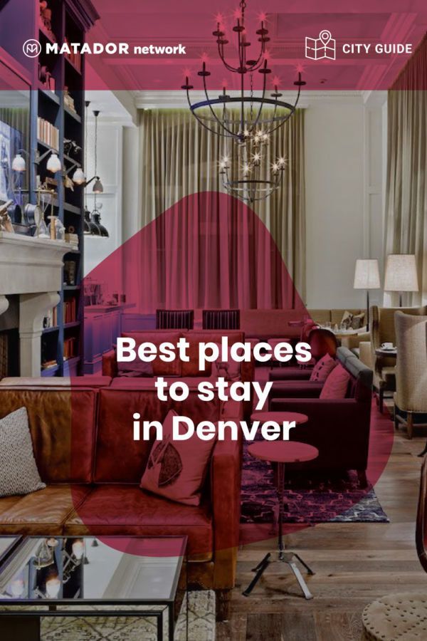 Best places to stay in Denver, Colorado