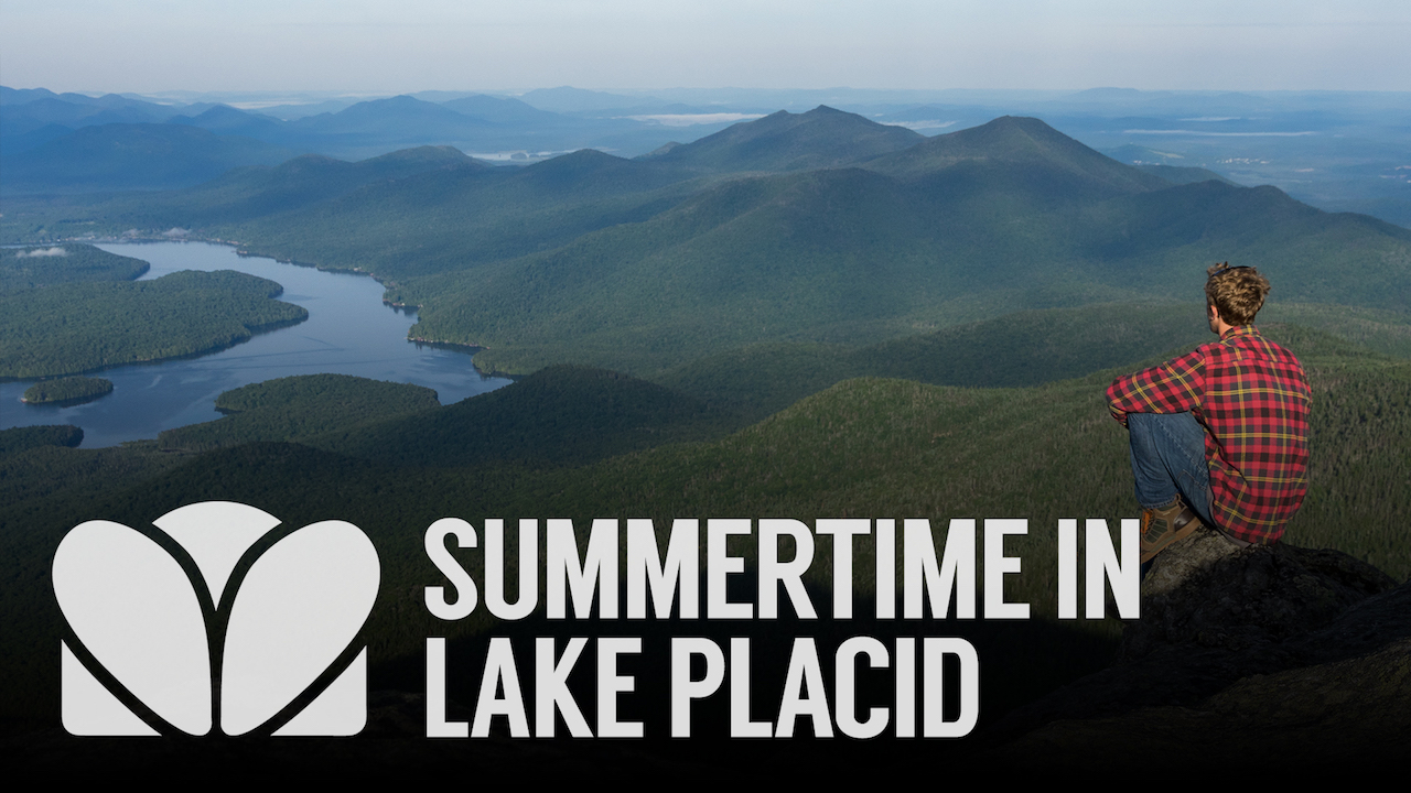 Summertime in Lake Placid -- Adirondacks, USA