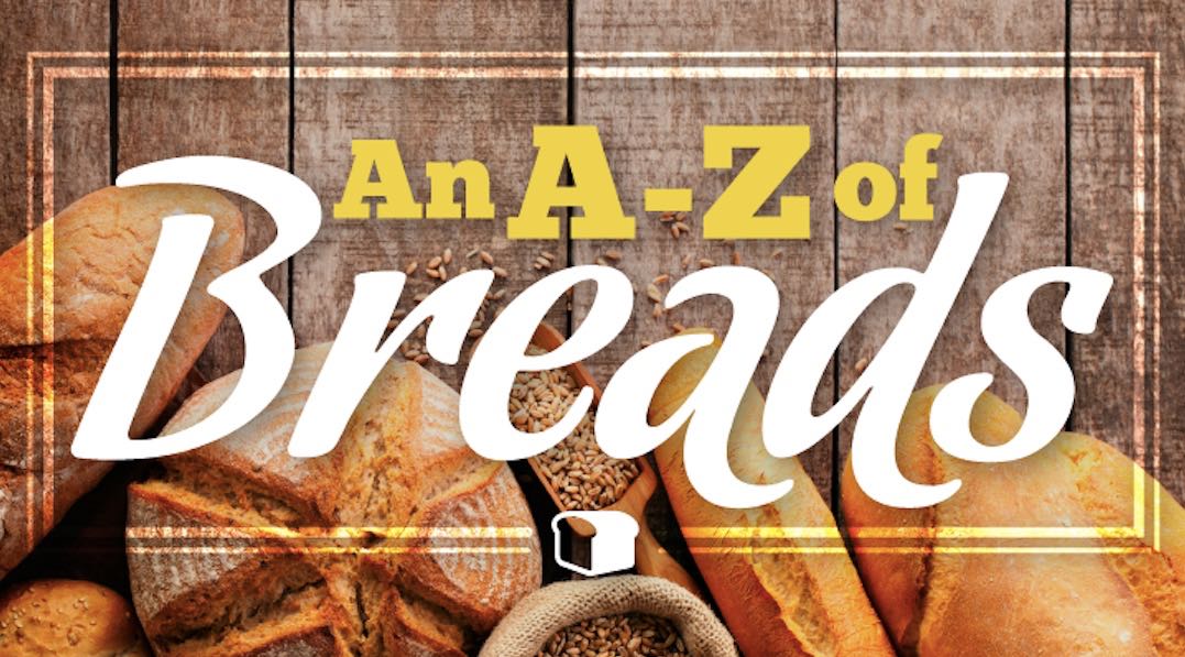 Infographic Here's Your Complete Guide to the Breads of the World