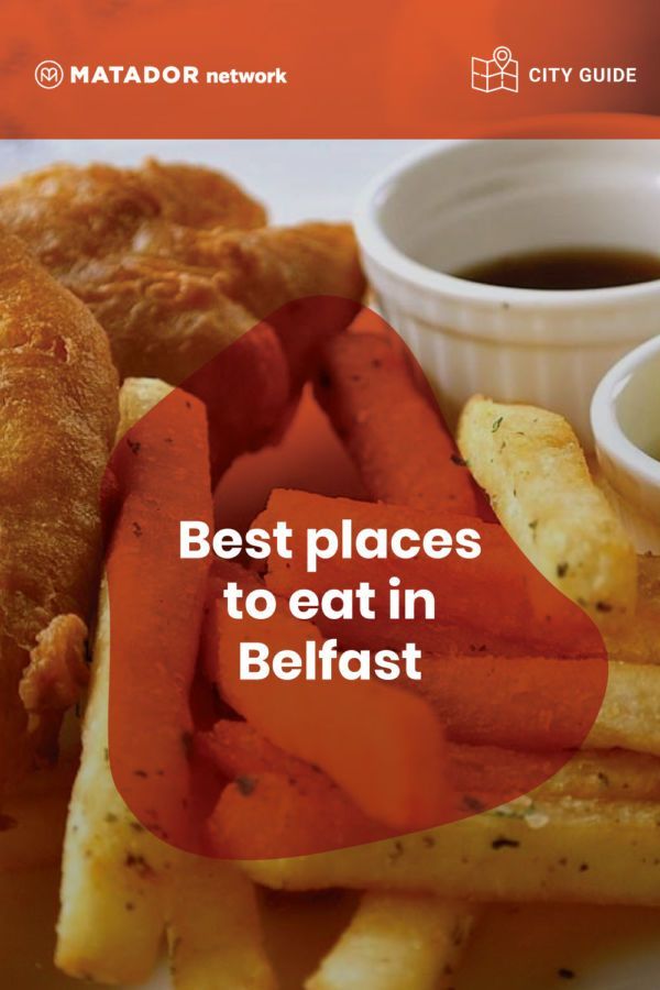 The best restaurants in Belfast, Ireland