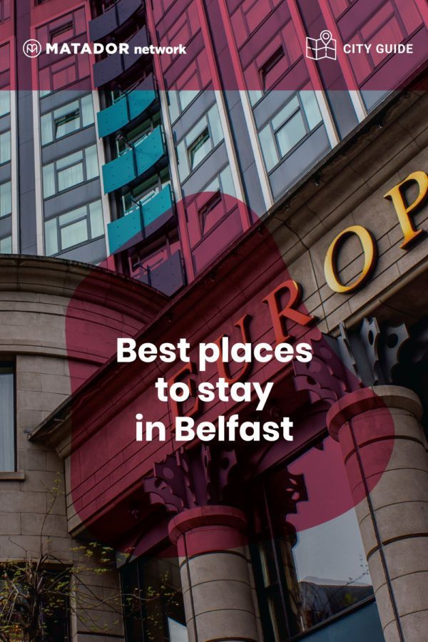 Best places to stay in Belfast, Ireland