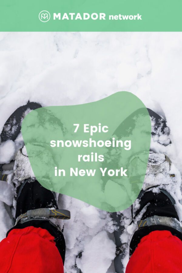 The Best Trails for Snowshoeing in New York State