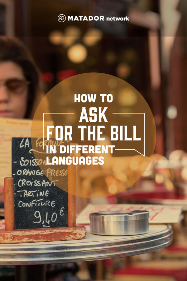 how-to-ask-for-the-bill-in-french-spanish-mandarin-and-other-major