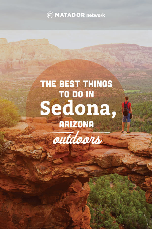 The Best Things to Do in Sedona, Arizona Outdoors in One Day