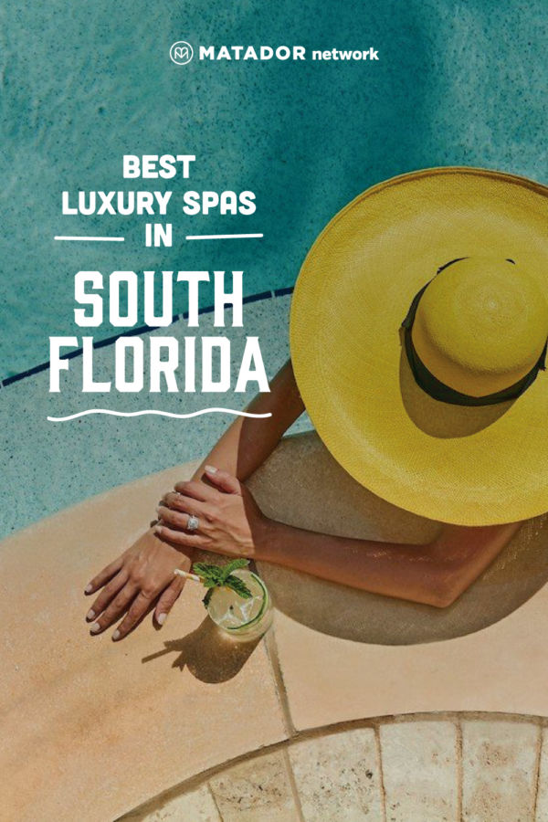 The Best Luxury Spas in South Florida