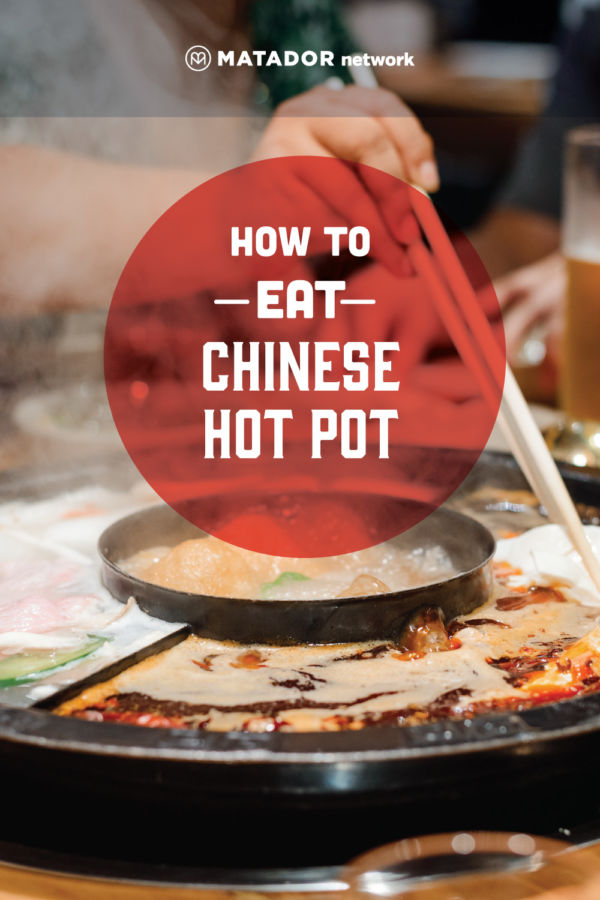 How to Order and Eat Chinese Hot Pot