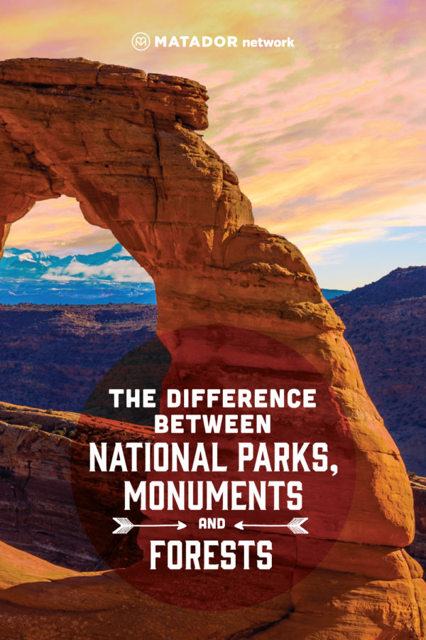 national-parks-monuments-forests-and-state-park-differences