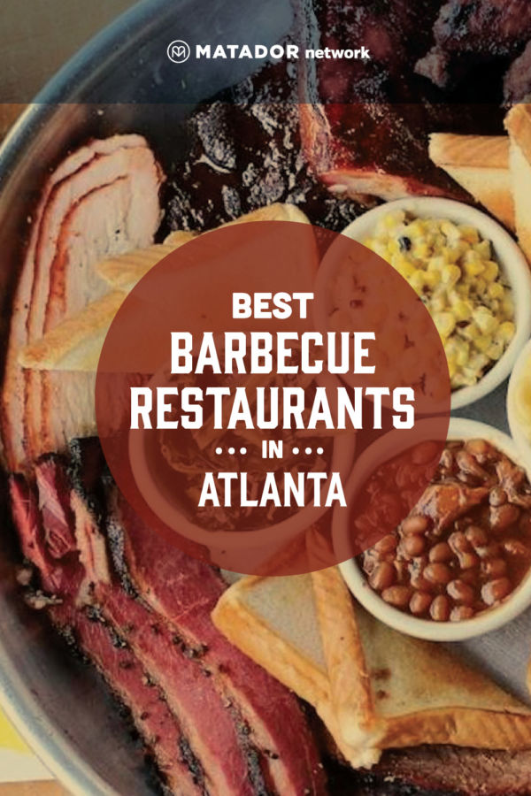 Best 8 Barbecue Restaurants in Atlanta