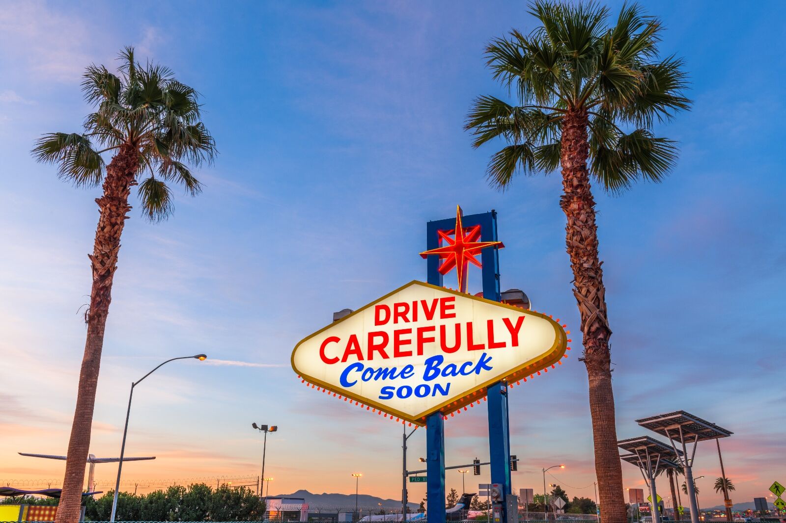 Las Vegas drive carefully sign