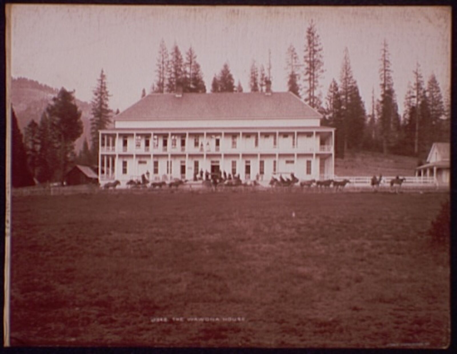 wawona hotel from the 1880s or so