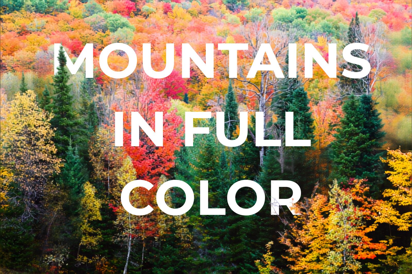 TravelWireDaily — The Best Places to Travel This Fall for Mountain and Foliage Adventures